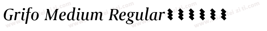 Grifo Medium Regular字体转换